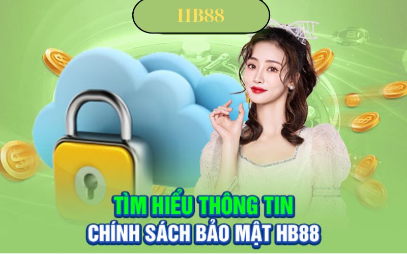 Doi-net-ve-chinh-sach-bao-mat-tai-hb88